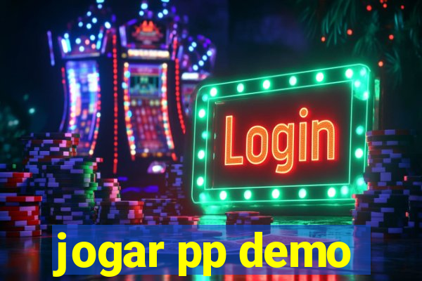 jogar pp demo